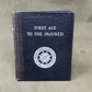 1939 First Aid To The Injured Book, St John’s Ambulance - Used For ARP Training