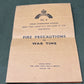 WW2 Public Information Leaflet Fire Precautions In Wartime 