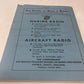 Original Air Publication 1762 Electrical and Radio Notes for Wireless Operators HMSO 1940 reprinted 1956. This manual is in excellent condition for its age. There are no pages missing or visible marks 