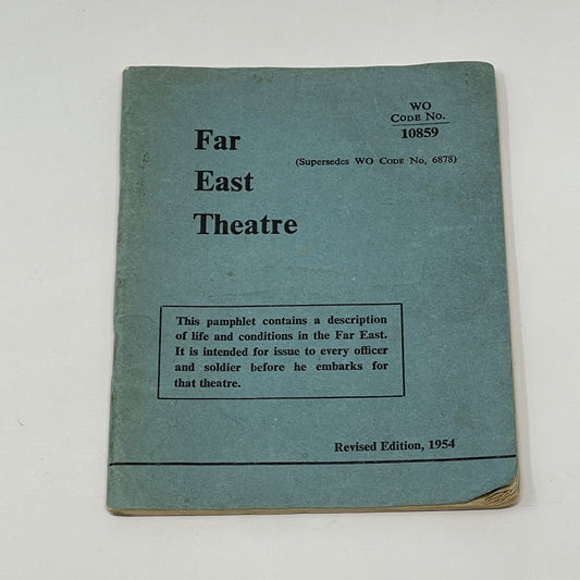 WO Code No 10859 Far East Theatre Pamphlet 1954
